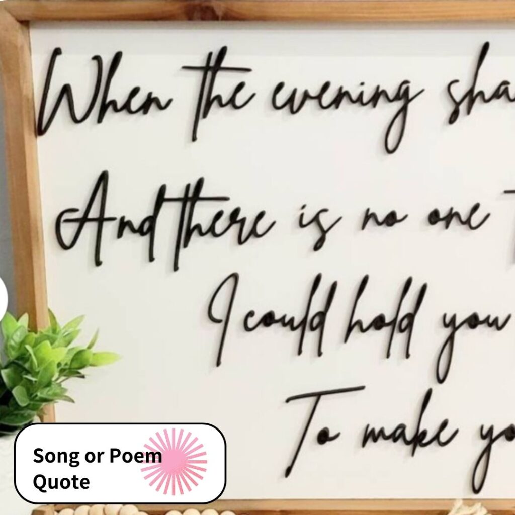 Song Quote Sign by The Little Tableau