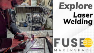 A graphic for the Explore Laser Welding class.